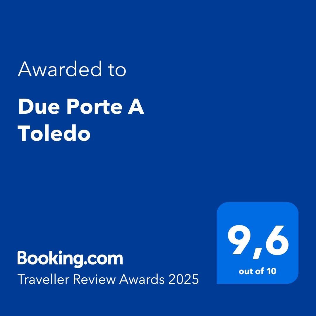 Due Porte A Toledo Неаполь Экстерьер фото